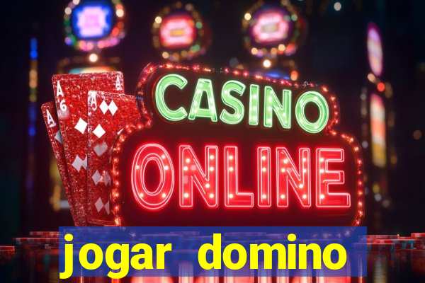 jogar domino valendo dinheiro